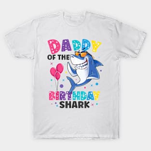 Daddy Of The Shark Birthday Dad Matching Family T-Shirt